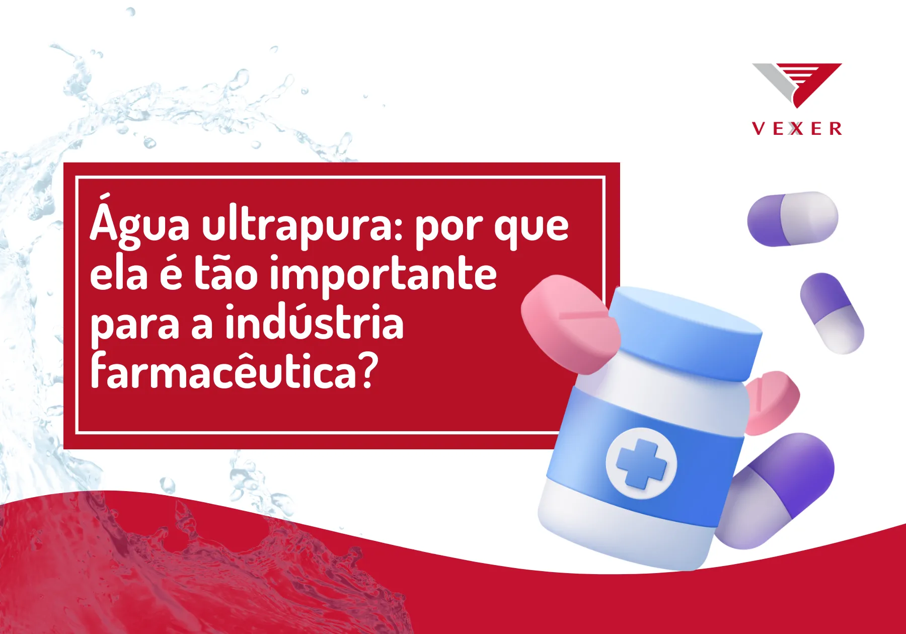  Água ultrapura: por que ela é importante na indústria farmacêutica?